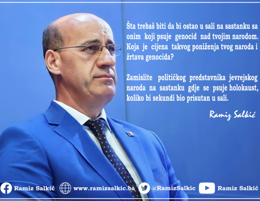 Salkić: Šta trebaš biti da bi ostao u sali na sastanku sa onim koji psuje genocid nad tvojim narodom?